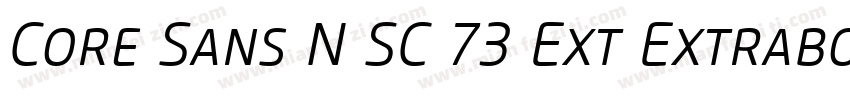 Core Sans N SC 73 Ext Extrabold Ita字体转换